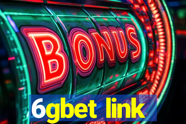 6gbet link